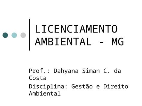 Ppt Licenciamento Ambiental Instru Es Ppt Dokumen Tips