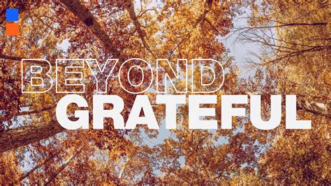 Beyond Grateful Sermon Series Package | Free Church Media