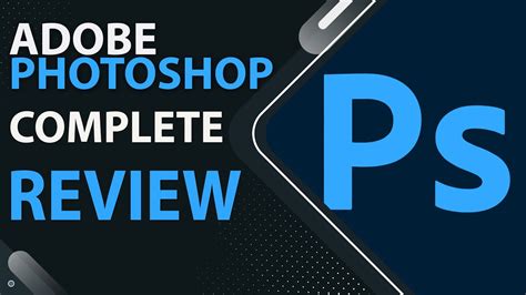 Adobe Photoshop Review Honest Photoshop Review Pros And Cons