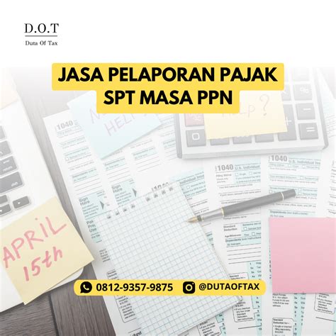 Kewajiban Wajib Pajak Untuk Lapor Pajak Konsultan Pajak