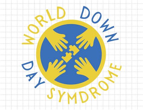 World Down Syndrome Day Svg Down Syndrome Awareness Down Trisomy 21