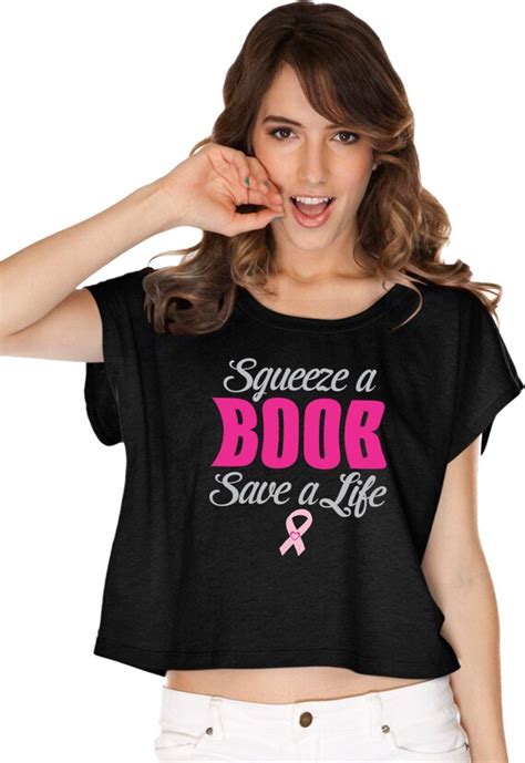 Juniors Breast Cancer Awareness Squeeze A Boob Save A Life Etsy