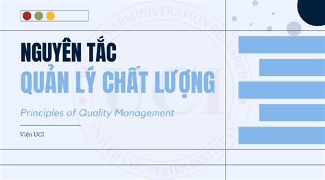 Các nguyên tắc trong quản lý chất lượng Viện UCI