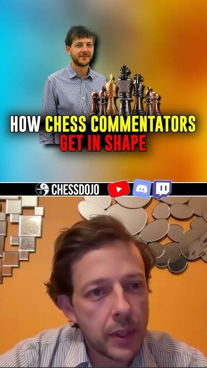 How Chess Commentators Get In Shape Chess Youtube