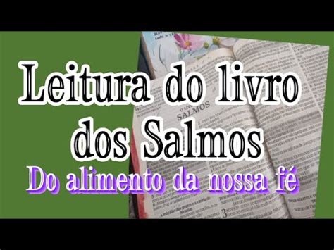 Salmos O Salmista Louva A Deus Por Ter Guardado O Seu Pacto