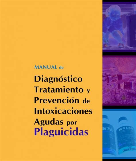 Organofosforados Diagnostico tratamiento y prevención de