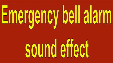 Emergency Bell Alarm Fire Alarm Sound Effect Youtube