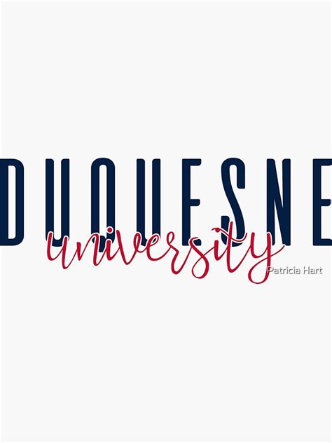 Duquesne University Sticker For Sale By Patricia Hart Redbubble