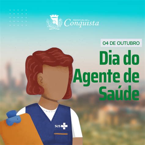 Dia Nacional do Agente Comunitário de Saúde Prefeitura Municipal de