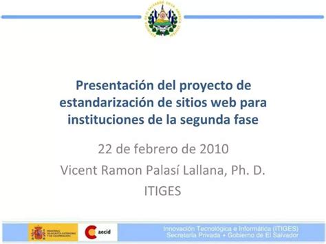 Ppt Presentaci N Del Proyecto De Estandarizaci N De Sitios Web Para