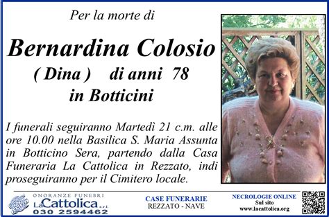 Bernardina Colosio In Botticini Dina La Cattolica Onoranze Funebri