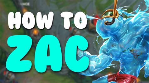 Como Jugar Con Zac How To Play Zac Full Ap Youtube