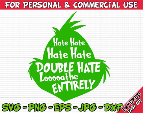 Hate Hate Hate Double Hate Loathe Entirely Svg Grinch Etsy