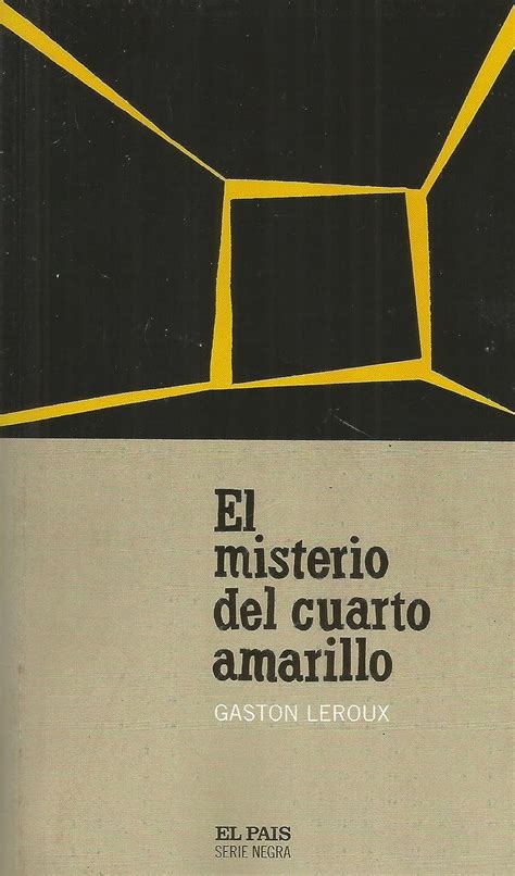 Amazon El Misterio Del Cuarto Amarillo 9788496246676 Leroux