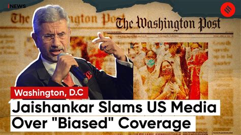 EAM S Jaishankar Takes A Dig At US Media For Biased Coverage Of India