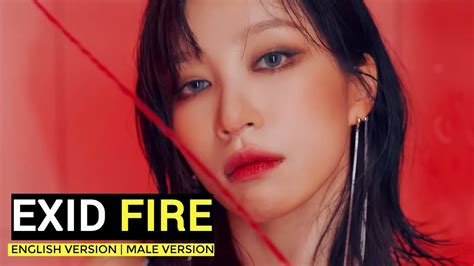 EXID FIRE ENGLISH VERSION MALE VERSION YouTube