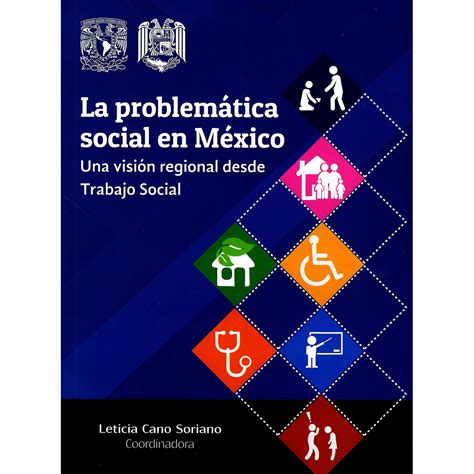 Productos Libros La Problematica Social En Mexico Una Vision Regional