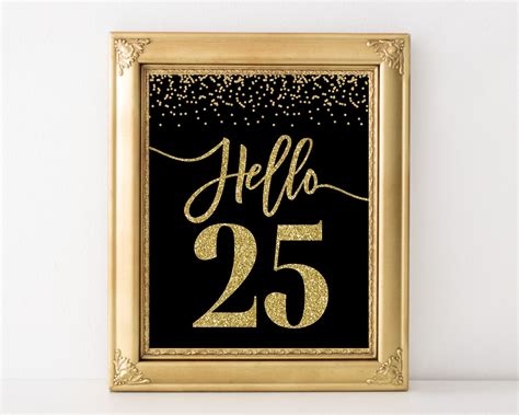 INSTANT DOWNLOAD Hello 25 sign 25th birthday sign woman 25th | Etsy