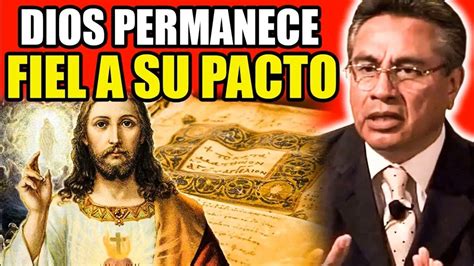 Chuy Olivares 2022 Predicas Dios Permanece Fiel A Su Pacto YouTube