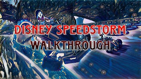 Disney Speedstorm Gameplay Walkthrough Part Video Games Amino