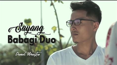 Daniel Maestro Sayang Babagi Duo Minang Remix Terbaru Official