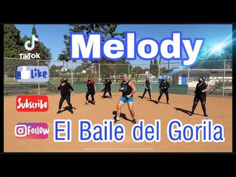 El Baile Del Gorila Melody Zumba Coreograf A El Baile Del Gorila