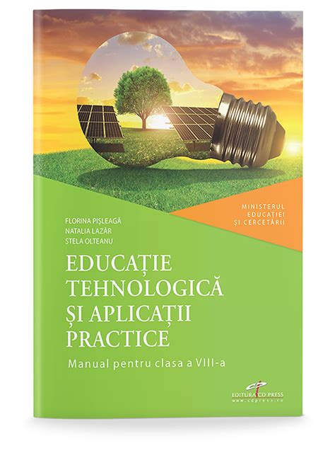 Educatie Tehnologica Si Aplicatii Practice Manual Pentru Clasa A VIII