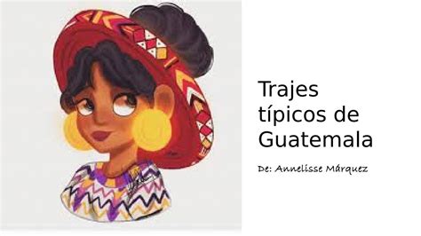 Significado De Los Trajes Tipicos De Guatemala Cheap Sale