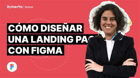 Dise O De Landing Page Con Figma Curso Completo Ymedia School