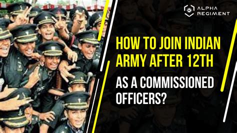 How To Join Indian Army After 12th As Commissioned Officers