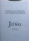 ACERCA DE LA PSICOLOGIA DE LA RELIGION OCCIDENTAL Y DE LA RELIGION