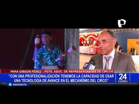 Video Proponen Creaci N De La Escuela Nacional Del Circo Para Su