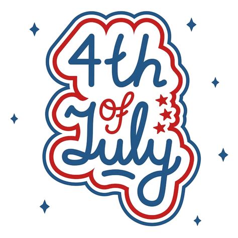 Premium Vector 4th Of July Lettering Vector Illustration Banner In