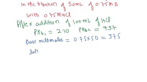 Solved The Pkb Values For The Dibasic Base B Are Pkb And Pkb