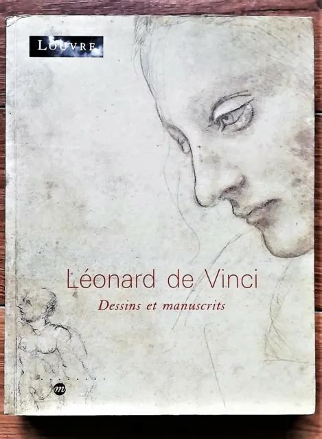 De Vinci Dessins Manuscrits Catalogue Exposition R Union Mus Es