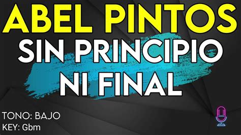 Abel Pintos Sin Principio Ni Final Karaoke Instrumental Bajo