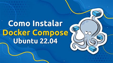 Como Instalar O Docker Compose No Ubuntu Nerdlivre