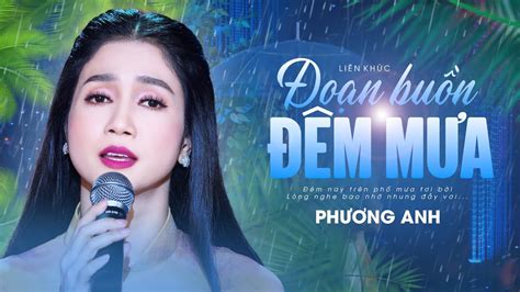 Liên Khúc Đoạn Buồn Đêm Mưa Tú Nhi Phương Anh Nhạc Vàng Bolero