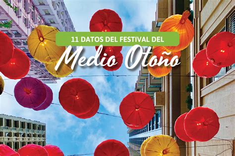 11 datos del Festival del Medio Otoño Vive Hong Kong