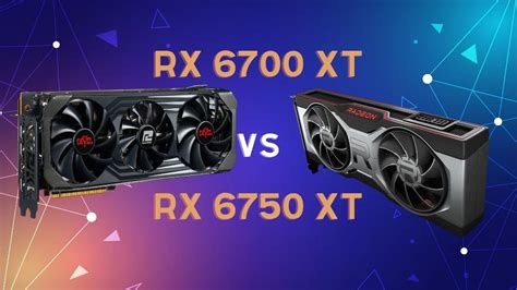 AMD RX 6700 XT vs RX 6750 XT – Which is the Best Option for You? - UBG