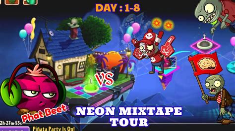 Pvz2 Neon Mixtape Tuor Plants Vs Zombie Part 1 Youtube