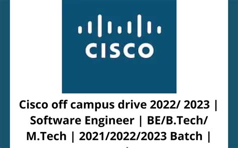 Cisco Off Campus Drive 2022 2023 Software Engineer Bebtech Mtech 202120222023 Batch