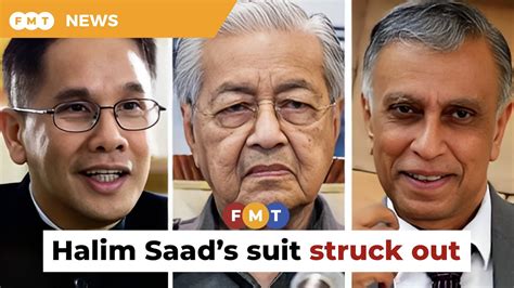 Halim Saads Suit Against Dr M Govt Over Renong Takeover Struck Out