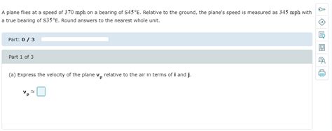 Solved A Plane Flies At A Speed Of 370 Mph On A Bearing Of Chegg