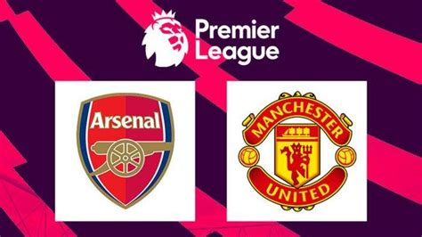 Sedang Berlangsung Live Streaming Manchester United Vs Arsenal Klik