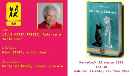 Presentazione Del Libro Maledetta Fantasia Di Lilli Maria Trizio