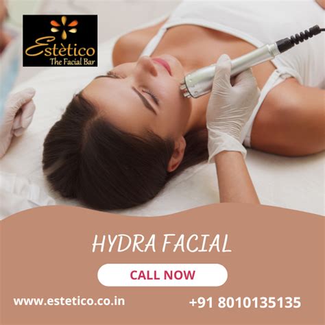 Revitalize Your Skin With Estetico The Facialbars Hydra Facial