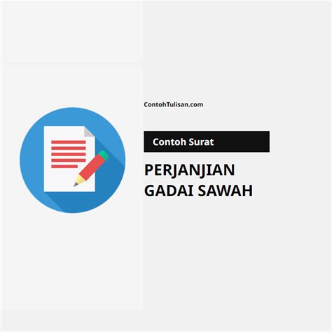 Contoh Surat Perjanjian Gadai Sawah