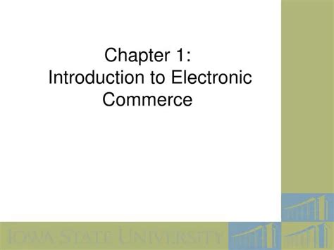 Ppt Chapter 1 Introduction To Electronic Commerce Powerpoint