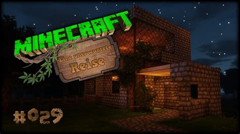 Minecraft Eine Unerwartete Reise Im Und Ums Haus Umbauzeit Youtube